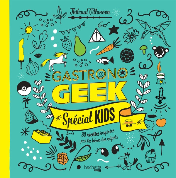 Gastronogeek Spécial Kids
