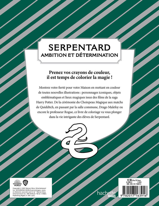 Harry Potter - Serpentard - le livre de coloriage officiel